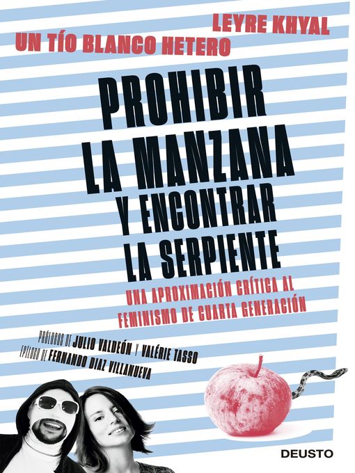 Title details for Prohibir la manzana y encontrar la serpiente by Un Tio Blanco Hetero - Available